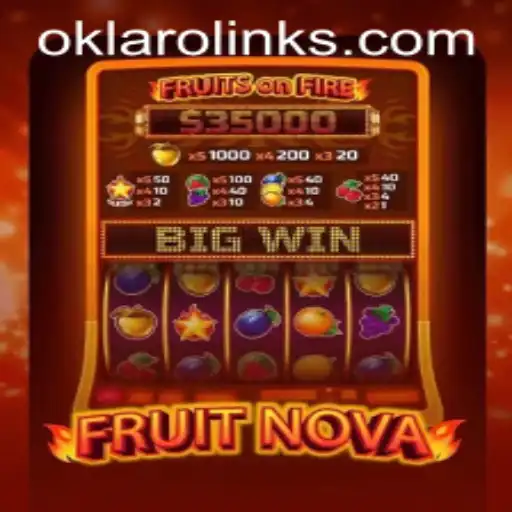 FruitNova: An Exciting New Adventure in Gaming with Oklaro
